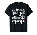 My Favorite Soccer Player Calls Me Gigi T-Shirt - Aesthetic Graphic Unisex