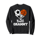 Ball Grammy Funny Soccer Basketball Sweatshirt - Streetwear Style Unisex