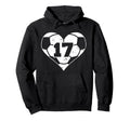 Soccer Number 17 Jersey Funny Soccer Heart Hoodie - Novelty Apparel Unisex