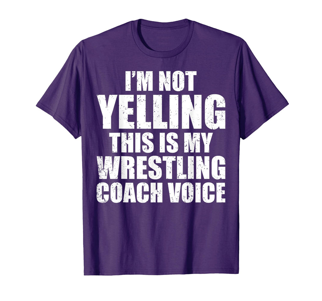 Wrestling Im Not Yelling This Is T-Shirt - Fun Novelty Design for Adults