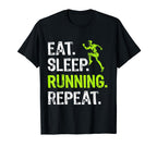 Eat Sleep Running Repeat Running Player T-Shirt - Minimalist Print Unisex