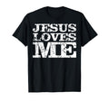 Jesus Loves Me Sacrifice Messiah T-Shirt - Unique Graphic Men Women