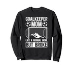 Soccer Goalkeeper Mom Definition Mom Sweatshirt - Streetwear Style Unisex