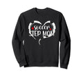 Soccer Step Mom Soccer Player Stepmother Sweatshirt - Graphic Print Unisex