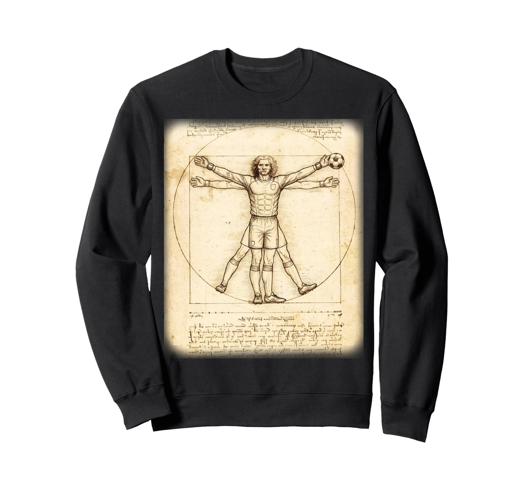 Renaissance Vitruvian Goalie Sweatshirt - Fun Novelty Design Unisex