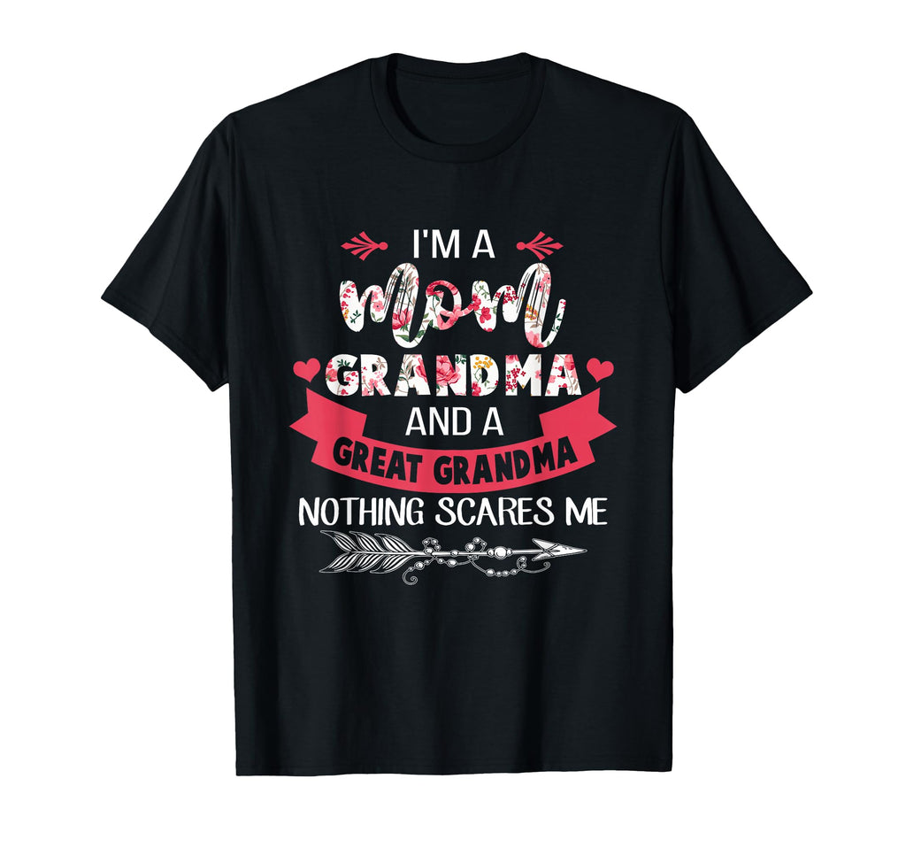 Im Mom Grandma And Great Nothing T-Shirt - Novelty Apparel Men Women