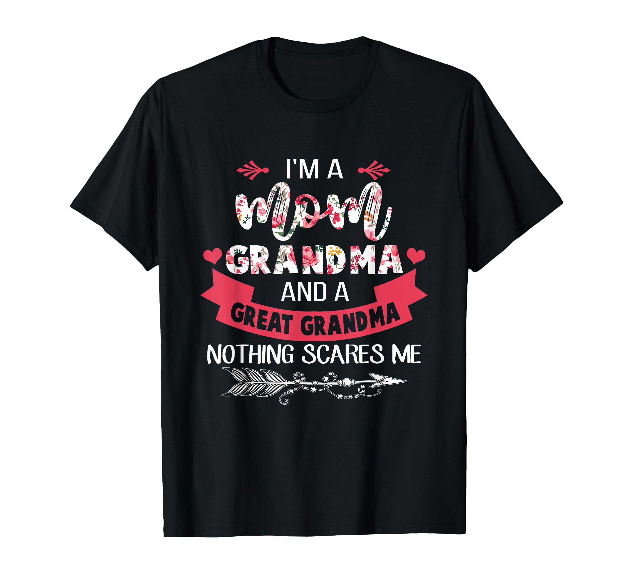 Im Mom Grandma And Great Nothing T-Shirt - Novelty Apparel Men Women
