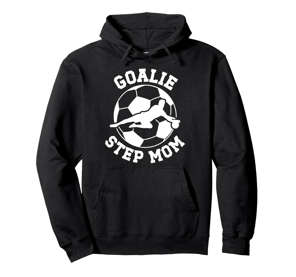 Soccer Goalie Step Mom Soccer Keeper Hoodie - Minimalist Print Unisex