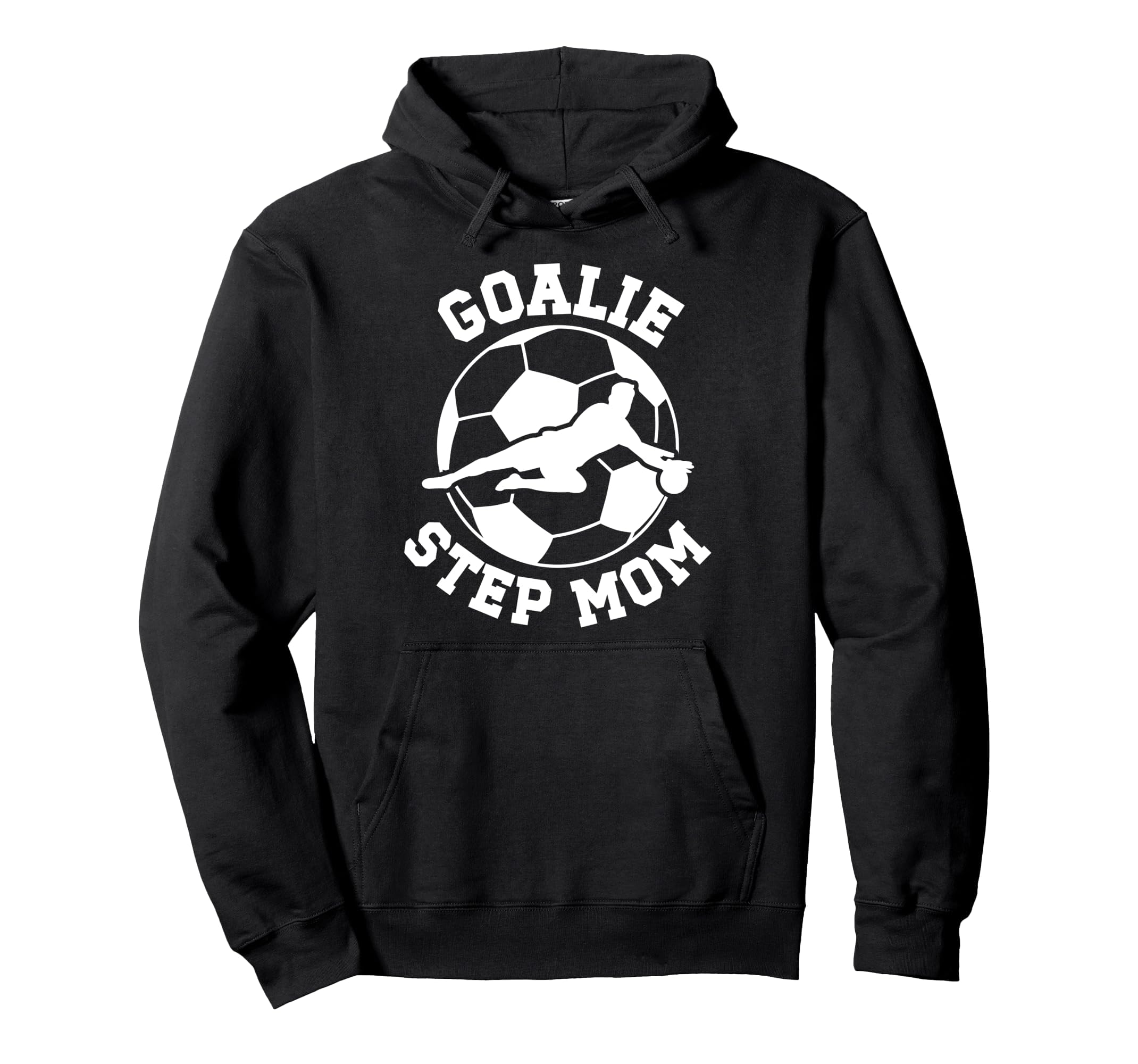 Soccer Goalie Step Mom Soccer Keeper Hoodie - Minimalist Print Unisex