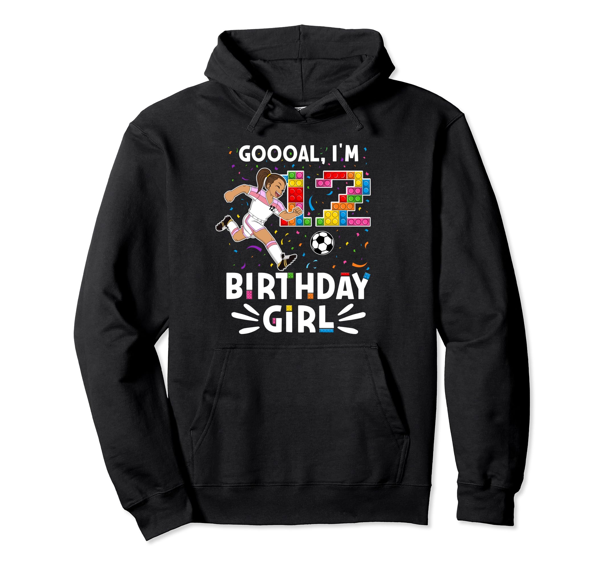 Goooal Im 12 I Building Blocks I 12Th Hoodie - Novelty Apparel Unisex