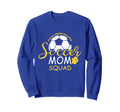 Soccer Mom Squad Sweatshirt - Fun Novelty Design for Adults