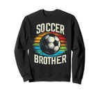 Soccer Brother Family Sweatshirt - Casual Everyday Wear for Adults