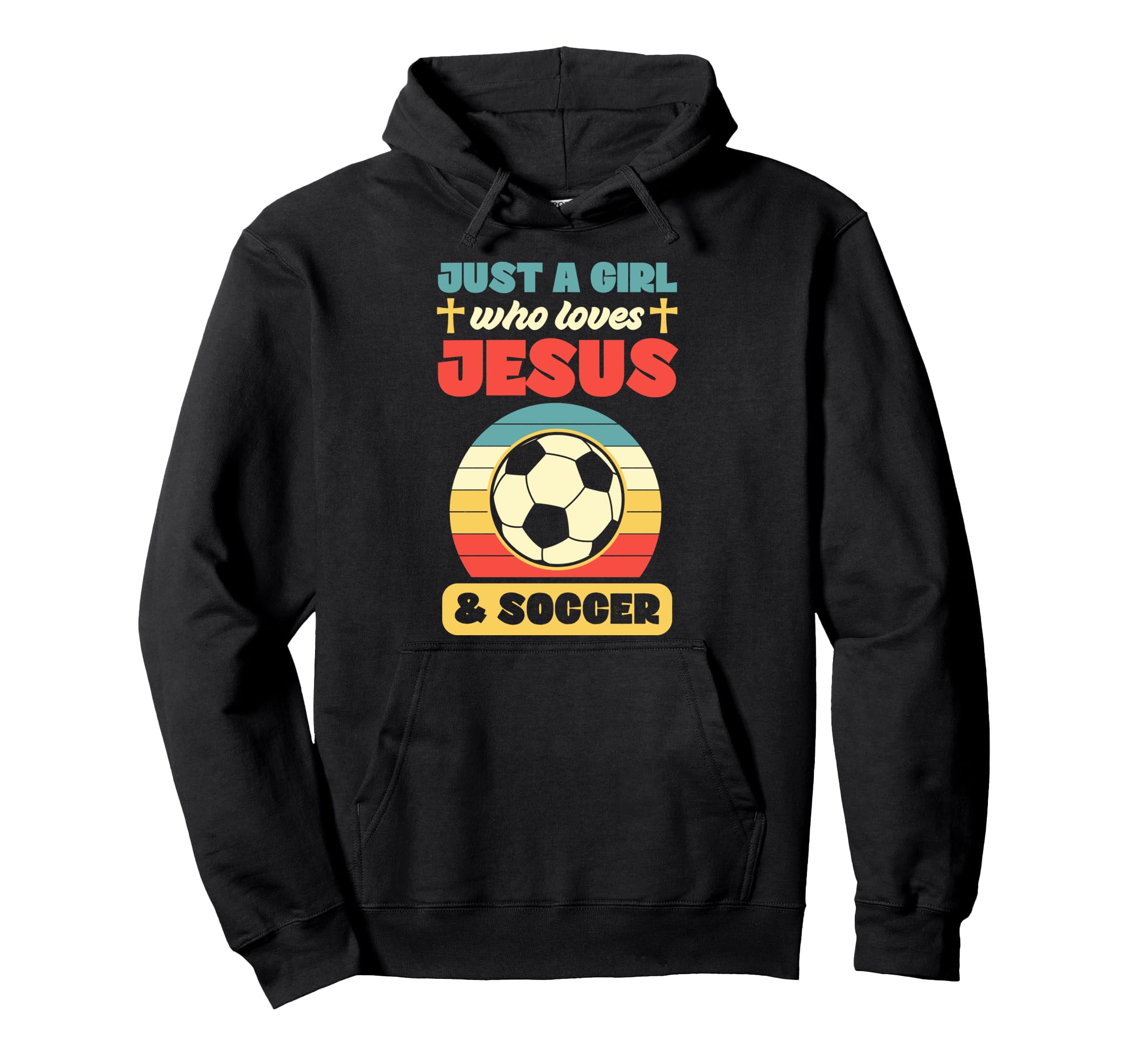 Just Who Loves Jesus And Soccer Hoodie - Streetwear Style Men Women
