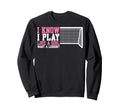 Soccer Funny Want Lesson Sweatshirt - Trendy Graphic Unisex