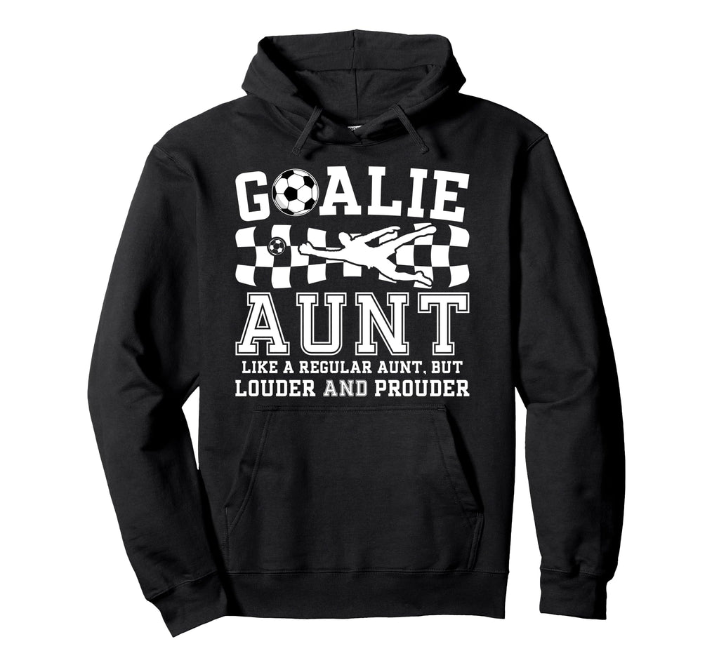 Soccer Goalie Aunt Definition Soccer Hoodie - Graphic Print Men Women