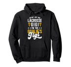 Im Lacrosse Goalie Gigi Lacrosse Goalkeeper Hoodie - Trendy Graphic Unisex