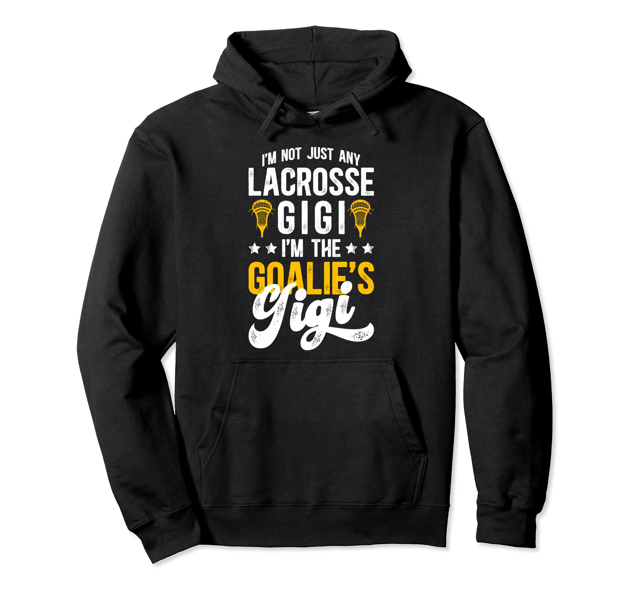 Im Lacrosse Goalie Gigi Lacrosse Goalkeeper Hoodie - Trendy Graphic Unisex