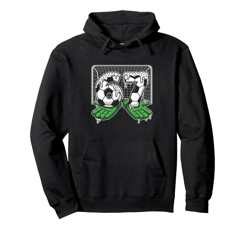 67 Soccer Ball Goalie Net Gloves Players Hoodie - Custom Art Print Unisex