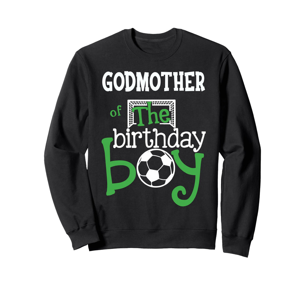 Godmother Birthday Soccer Player Sweatshirt - Minimalist Print Men Women