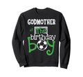 Godmother Birthday Soccer Player Sweatshirt - Minimalist Print Men Women