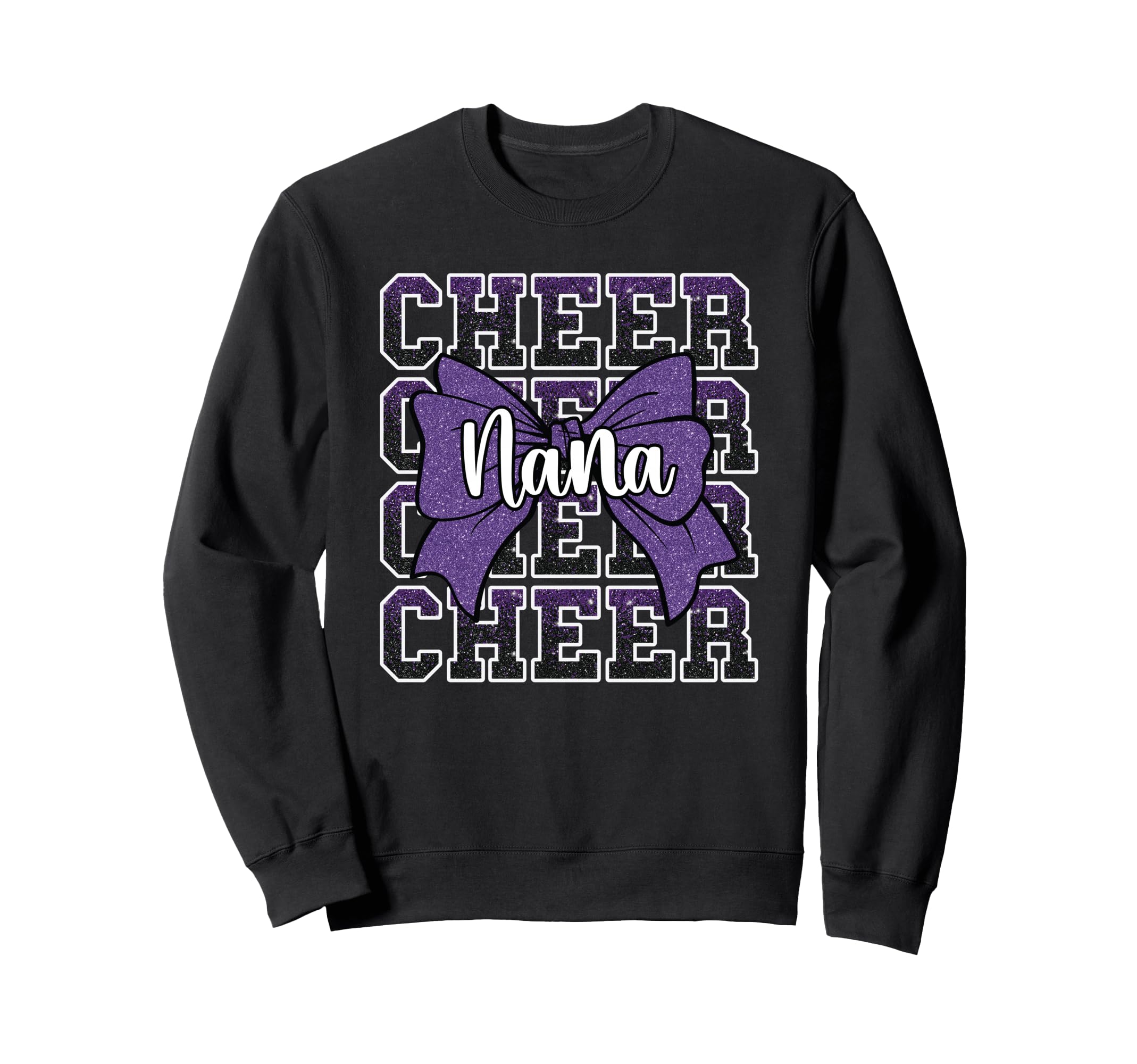 Cheer Nana My Favorite Sweatshirt - Fun Novelty Design Men Women