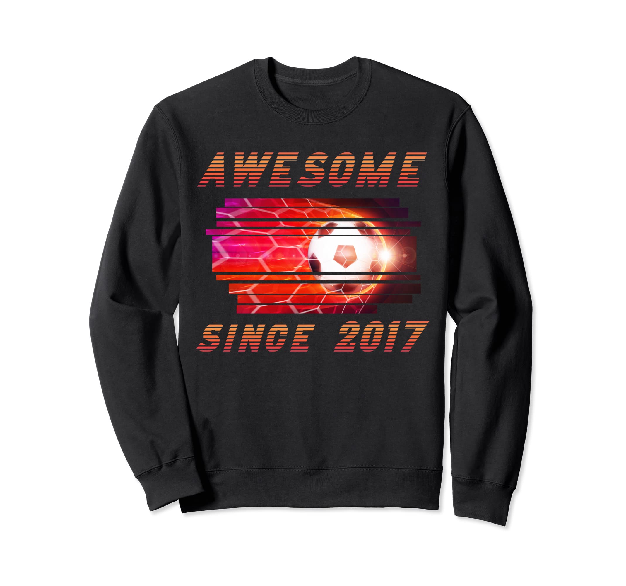 My 6Th Birthday Soccer Awesome Since Sweatshirt - Streetwear Style Unisex