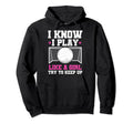 Soccer Moms Soccer I Know I Play Like Hoodie - Streetwear Style for Adults