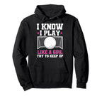 Soccer Moms Soccer I Know I Play Like Hoodie - Streetwear Style for Adults