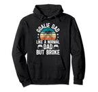Ice Hockey Goalie Dad Broke Dad Hockey Hoodie - Graphic Print Unisex