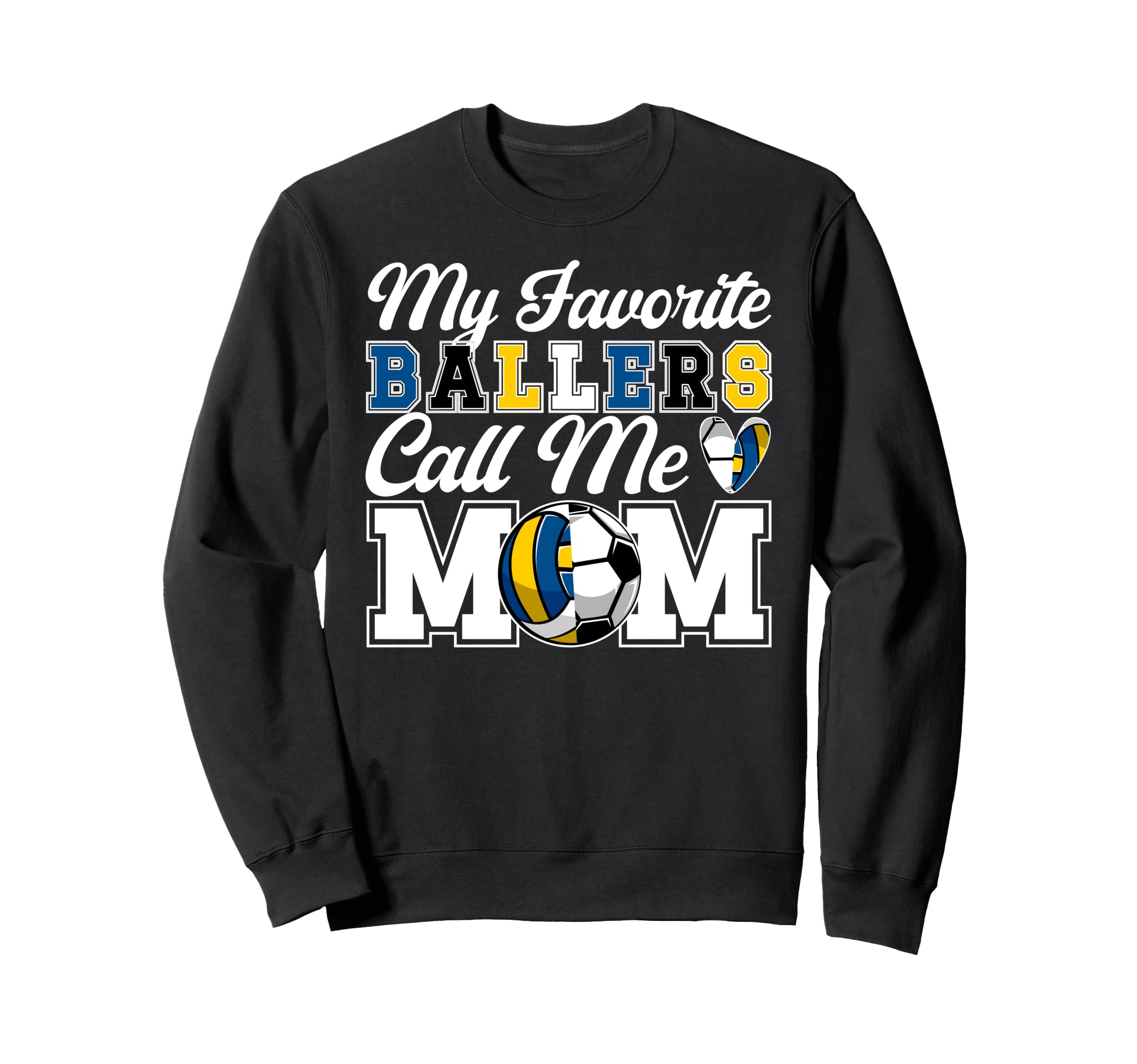 My Favorite Ballers Call Me Mom Sweatshirt - Aesthetic Graphic Men Women