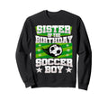 Birthday Childs Sister Matches Sweatshirt - Casual Everyday Wear Men Women