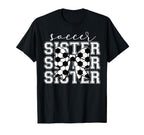 Soccer Sister Sport Lover Sister T-Shirt - Unique Graphic Men Women