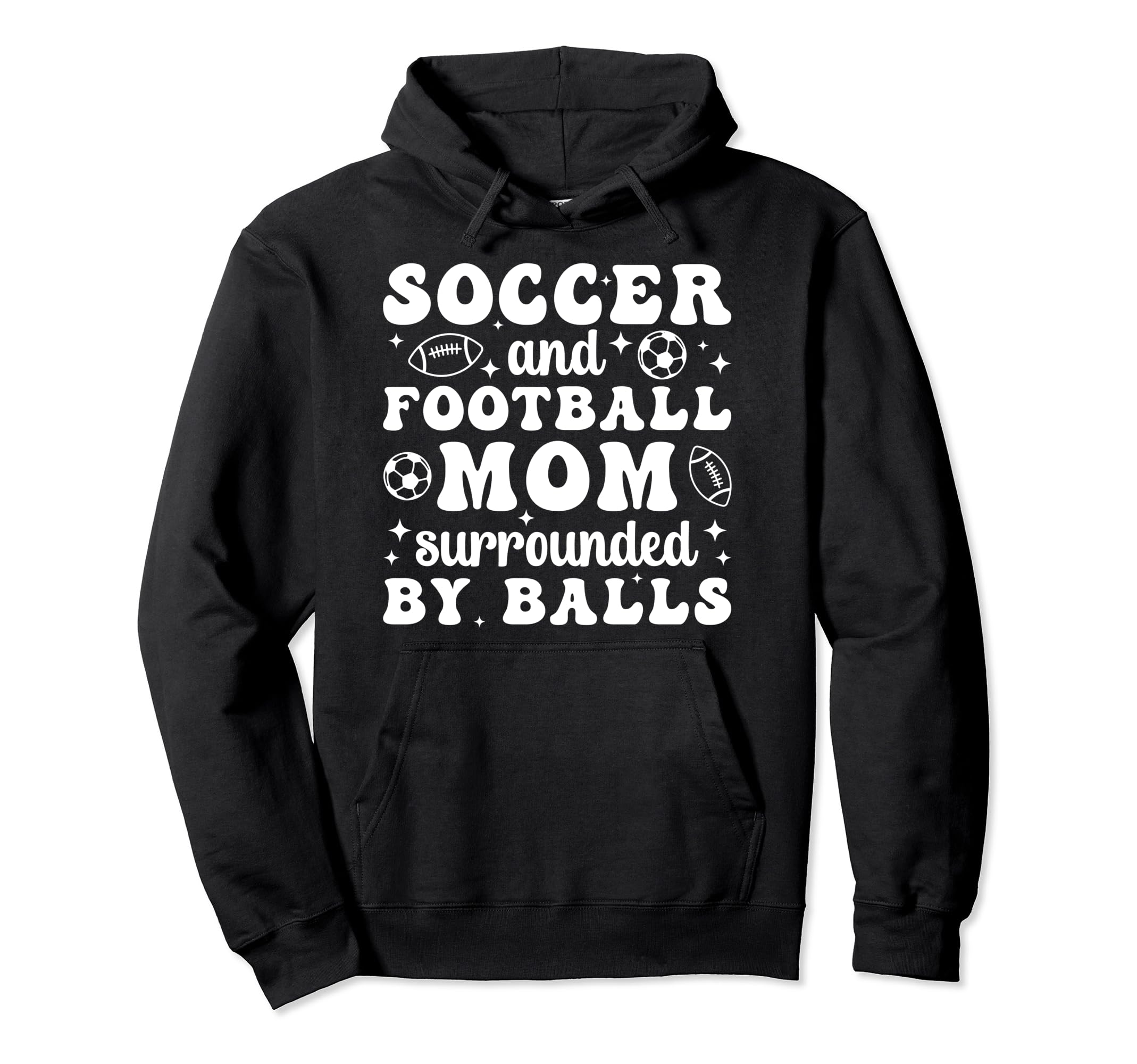 Soccer And Football Mom Funny Football Hoodie - Novelty Apparel Men Women