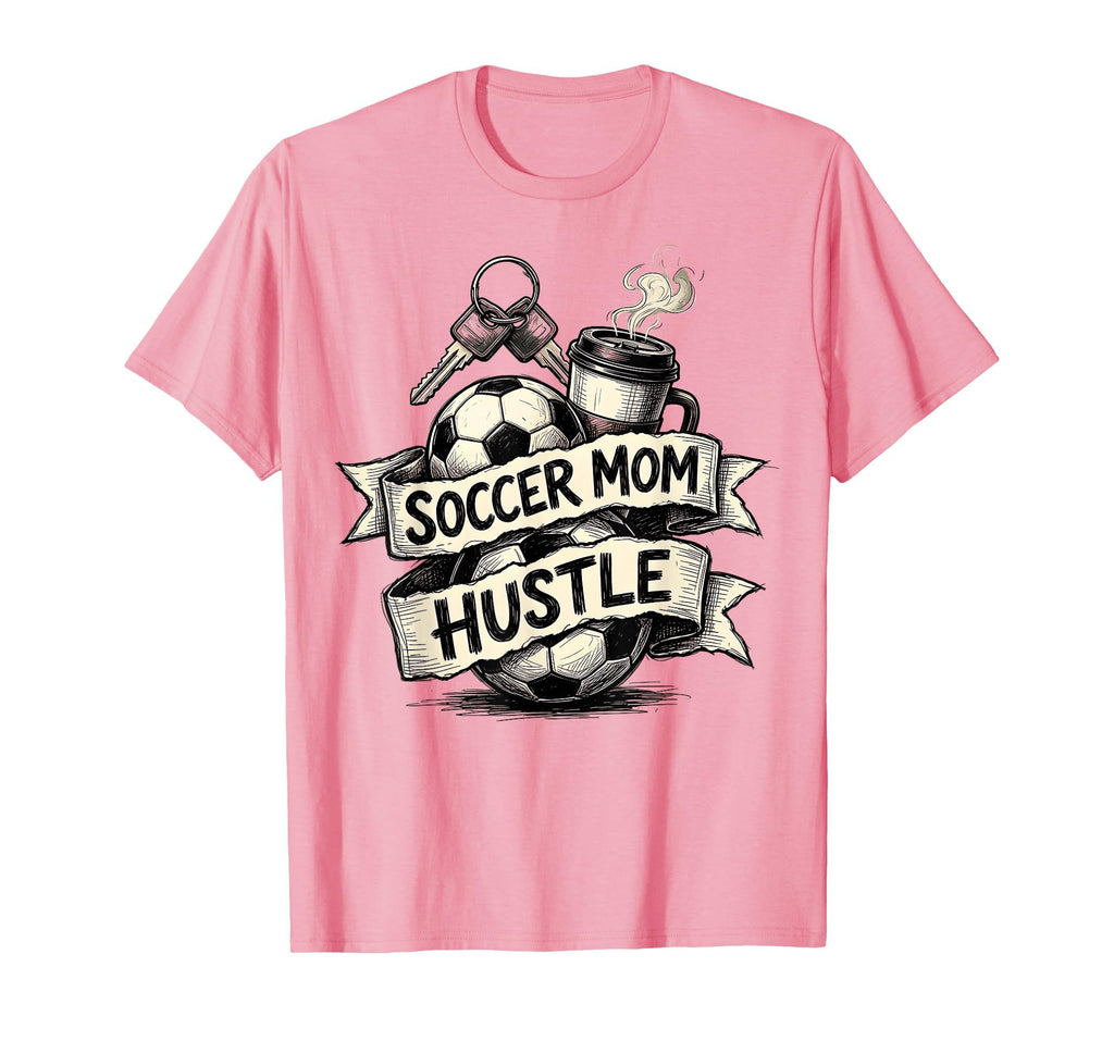 Soccer Mom Hustle T-Shirt - Custom Art Print Men Women