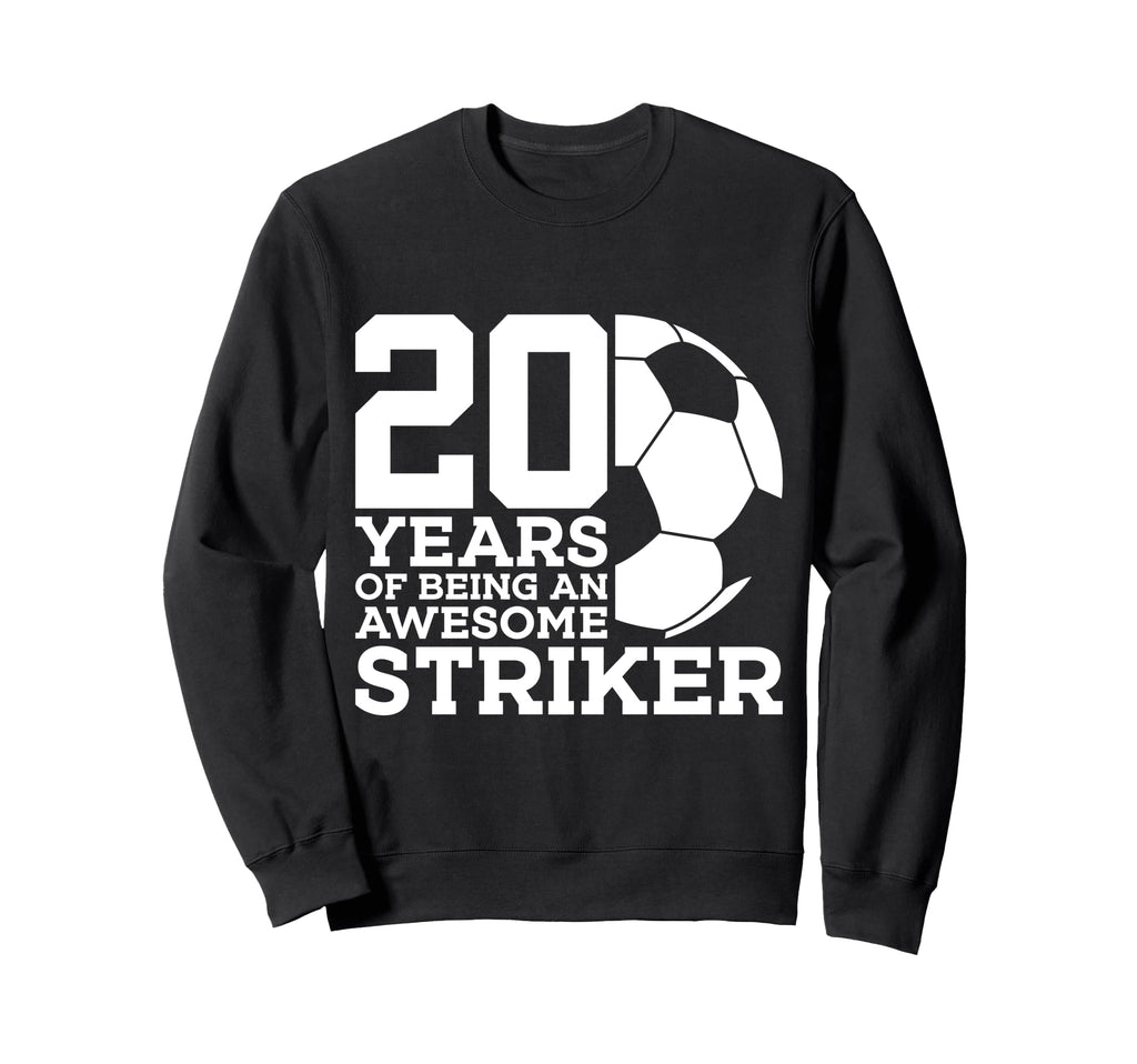 Soccer 20 Years Awesome Soccer Sweatshirt - Aesthetic Graphic Unisex