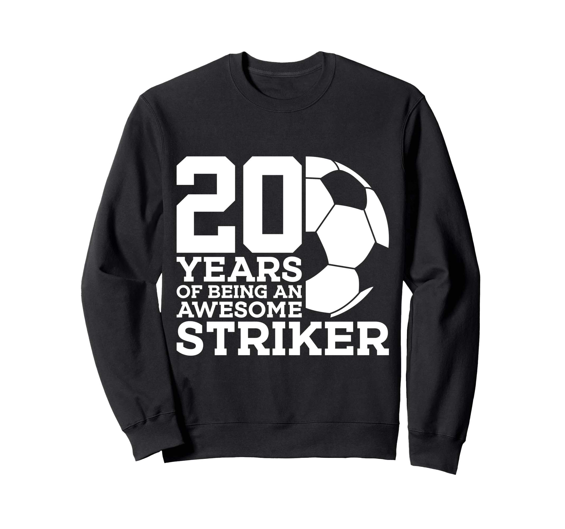 Soccer 20 Years Awesome Soccer Sweatshirt - Aesthetic Graphic Unisex