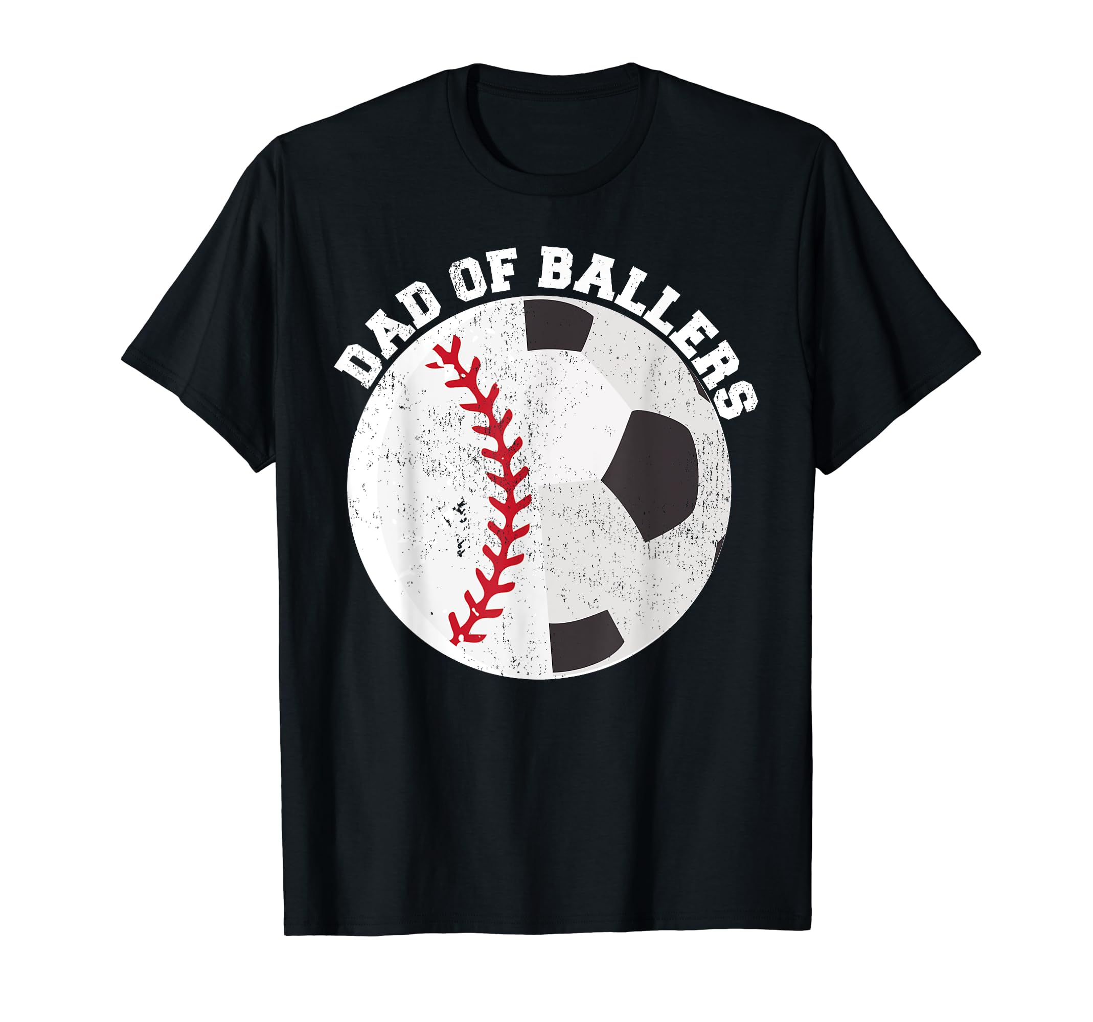 Funny Dad Ballers Father Son Soccer T-Shirt - Trendy Graphic Unisex