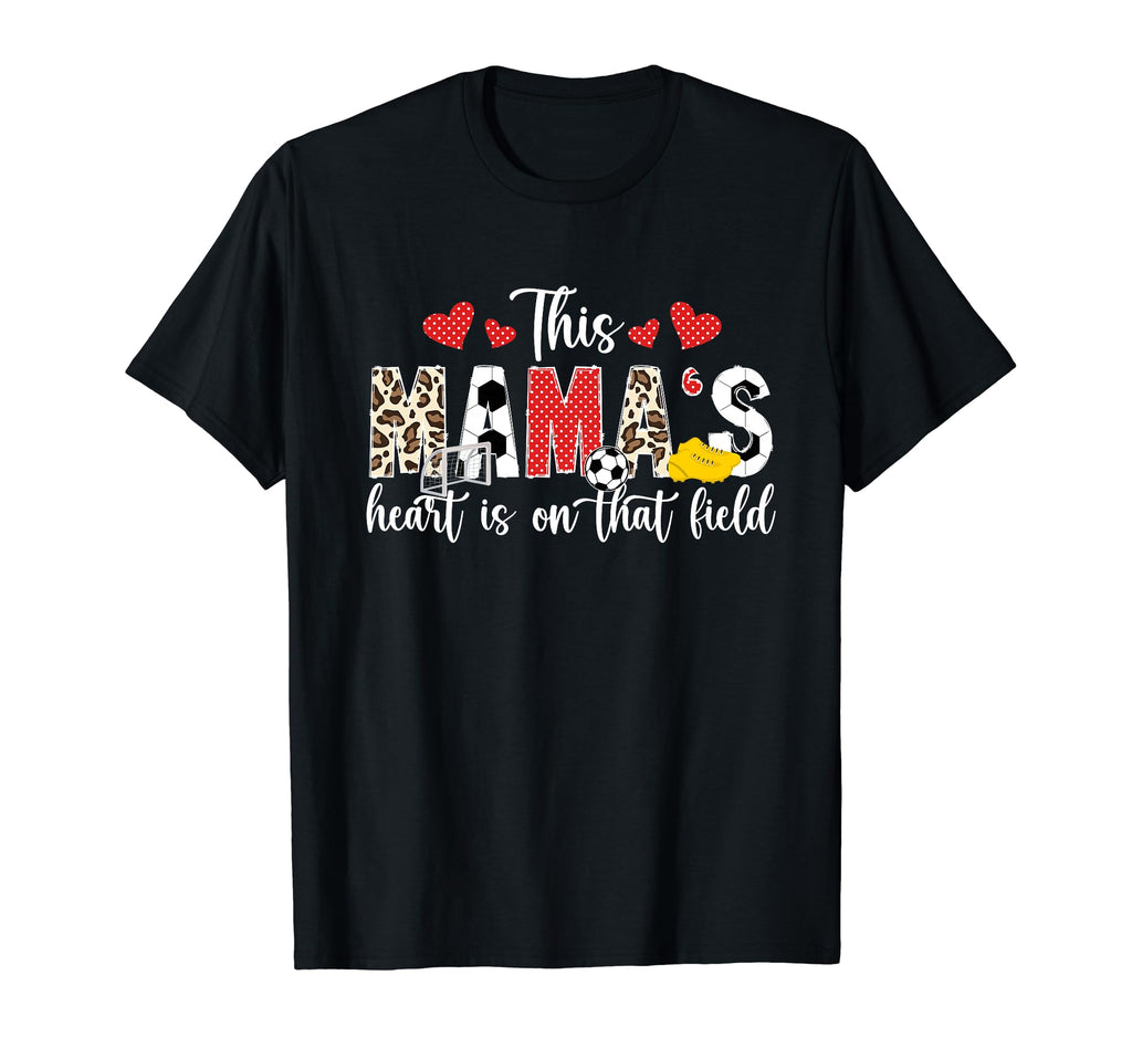 That Field Soccer Mom Soccer Player T-Shirt - Fun Novelty Design Unisex