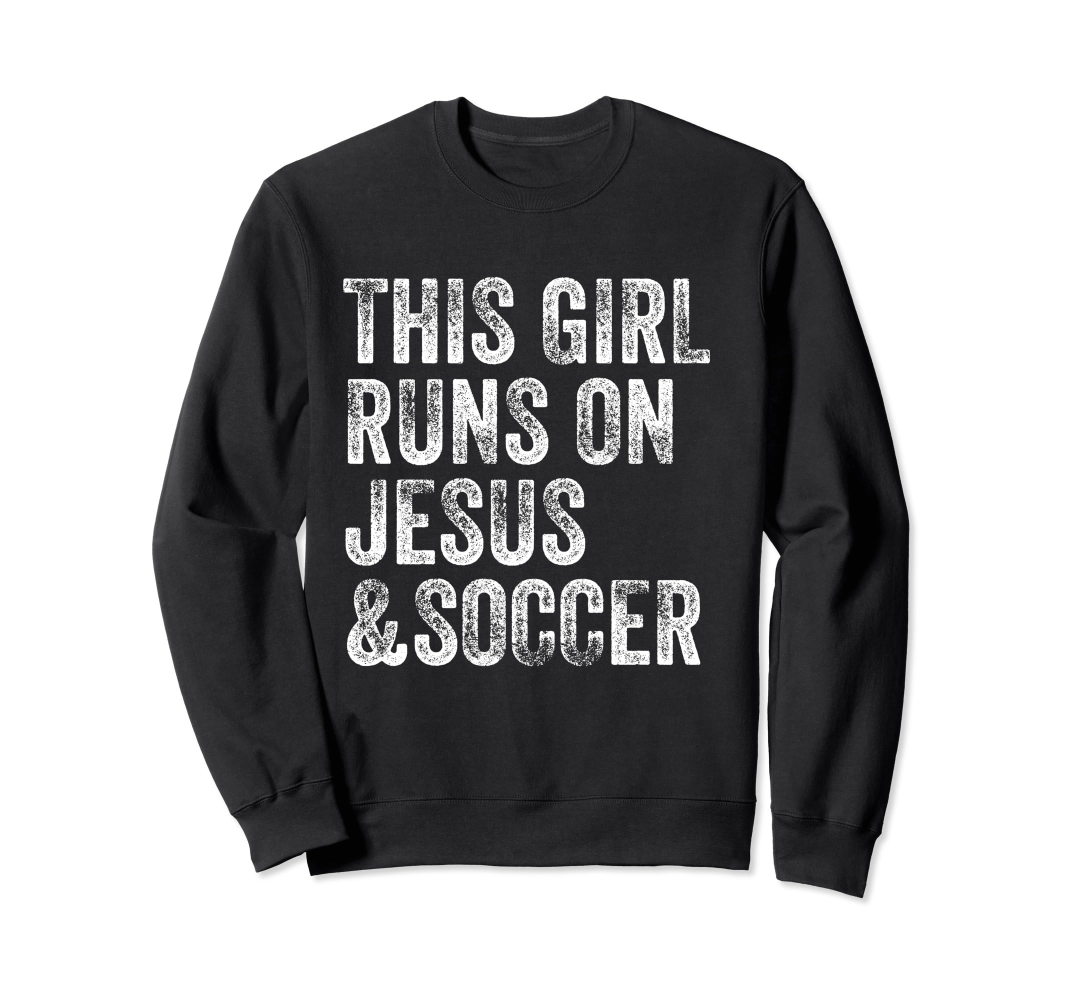 This Runs Jesus And Soccer Christian Sweatshirt - Streetwear Style Unisex