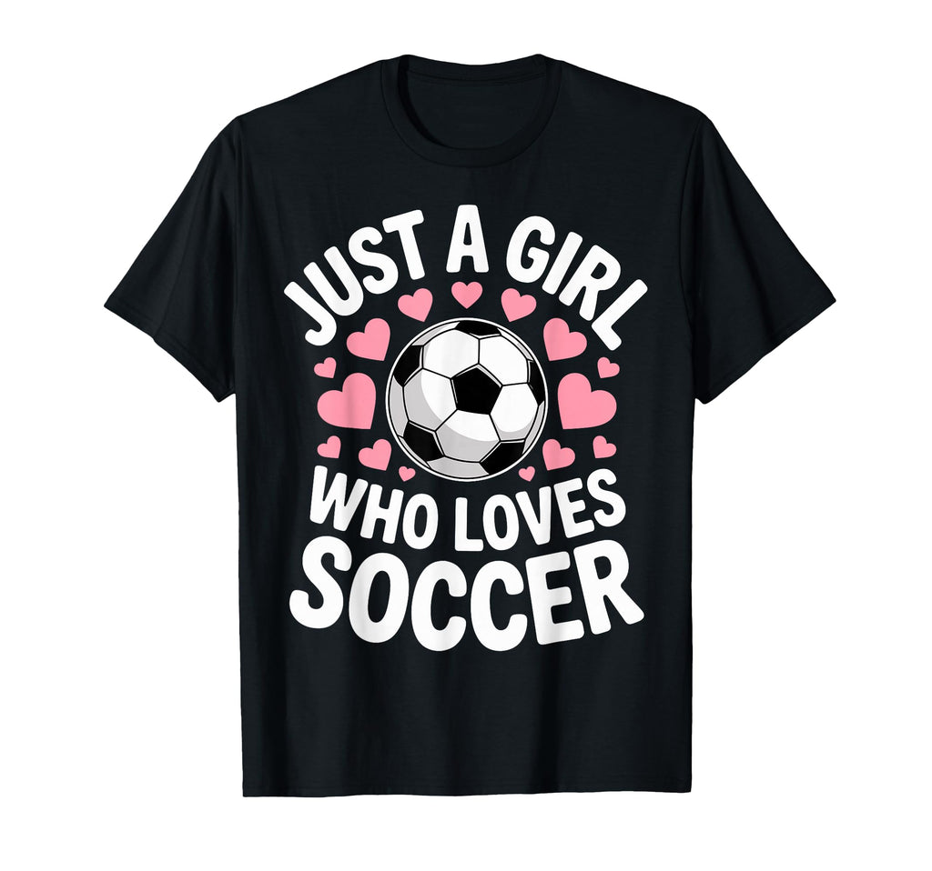 Just Who Loves Soccer Football Player T-Shirt - Custom Art Print Unisex