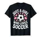 Just Who Loves Soccer Football Player T-Shirt - Custom Art Print Unisex