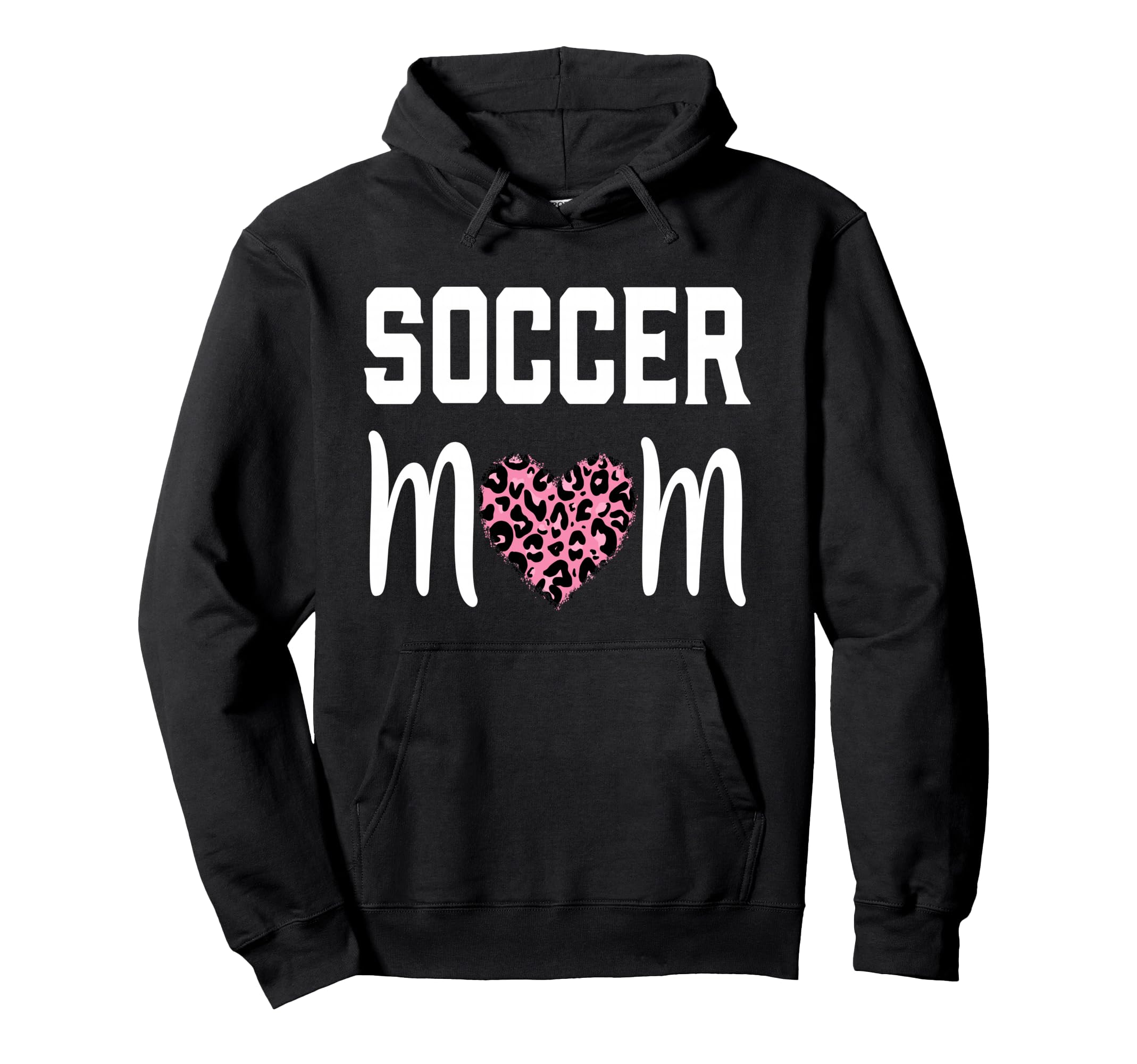 Soccer Mom Leopard Mother S Day Hoodie - Unique Graphic Unisex