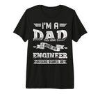 Im Dad And Engineer Nothing Scares T-Shirt - Aesthetic Graphic Men Women