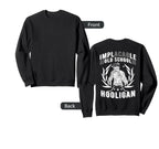 Hooligan Power Implacable Old Sweatshirt - Unique Graphic for Adults
