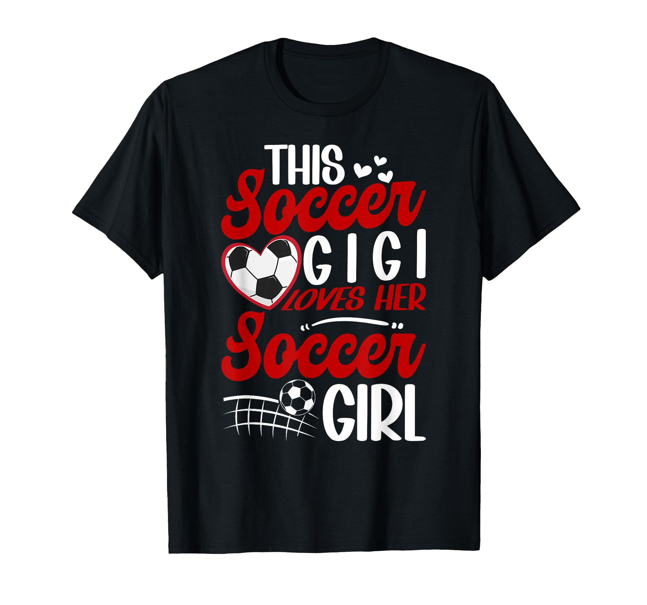Soccer Gigi Loves Her Soccer Soccer T-Shirt - Aesthetic Graphic Unisex