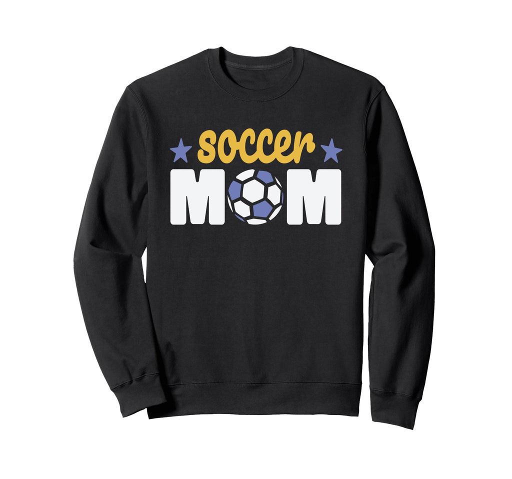 Soccer Mom Sports Mother Family Sweatshirt - Casual Everyday Wear Unisex