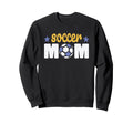 Soccer Mom Sports Mother Family Sweatshirt - Casual Everyday Wear Unisex