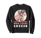 Just Who Loves Soccer Soccer Outfit Sweatshirt - Novelty Apparel Men Women