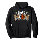 Ball Mom Leopard Funny Soccer Basketball Hoodie - Graphic Print Men Women