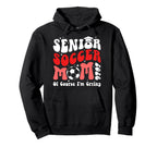Proud Soccer Senior Mom 2026 Soccer Senior Hoodie - Graphic Print Unisex